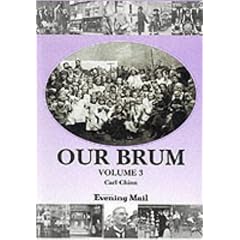 Our Brum: Vol 3