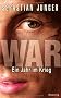 War: Ein Jahr im Krieg