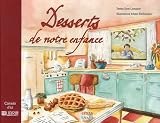 Revue Libris  / Desserts de notre enfance