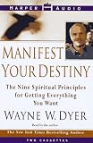 Manifest Your Destiny