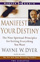 Manifest Your Destiny