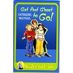 4u2read.ok Get That Ghost to Go! (4u2read.Ok) book cover