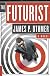 The Futurist: A Novel