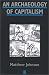 An
Archaeology
of
Capitalism
(Social
Archaeology)