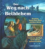 Der Weg nach Bethlehem - Chris Molan