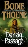 Danzig Passage: Book 5 (Zion Covenant)