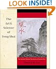 The Art & Science of Feng Shui: The Ancient Chinese Tradition of Shaping Fate