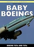 img - for Baby Boeings: Boeing 727s and 737s (Osprey Civil Aircraft) book / textbook / text book