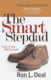 Smart Stepdad, The: Steps to Help You Succeed