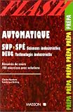 Automatique : Sup-Spé Sciences industrielles - DEUG Technologie industrielle