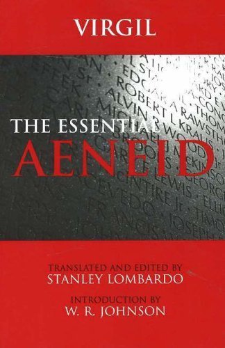 The Essential Aeneid (Hackett Classics) by Virgil (2006) Library Binding