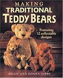 Making Traditional Teddy Bears