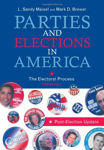 Parties and Elections in America: The Electoral Process