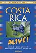 Costa Rica Alive! (Alive Guides Series)