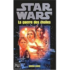 Star wars. La guerre des �toiles