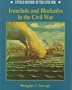 Ironclads and Blockades (Uhc) (Untold History of the Civil War)