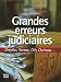 Les grandes erreurs judiciaires