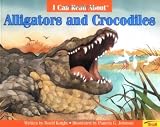 I Can Read About Alligators and Crocodiles