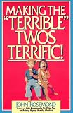 Making the Terrible Twos Terrific