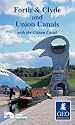 Forth and Clyde and Union Canals: With the Crinan Canal (Inland Waterways of Britain)