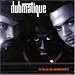 Dubmatique-La Force De Comprendre
