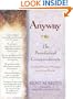 Anyway: The Paradoxical Commandments: Finding Personal Meaning in a Crazy World