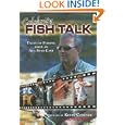 Celebrity Fish Talk: Tales of Fishing from an All-Star Cast by Dave Strege