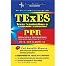 TExES PPR (REA) - The Best Test Prep for the Texas Examinations of Educator Stds (Test Preps)
