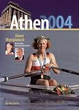 Produkt-Bild: Athen 2004 - Unser Olympiabuch