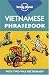 Books : Lonely Planet Vietnamese Phrasebook with Two-Way Dictionary