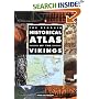 The Penguin Historical Atlas of the Vikings (Hist Atlas)