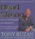 Head Strong - How to Get Physically and Mentally Fit