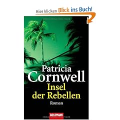 Insel der Rebellen: Roman