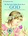 My Big Little Golden Book about God (Big Little Golden Books)