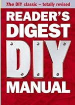 "Reader's Digest" DIY Manual: The DIY Classic - Totally Revised (Readers Digest): The DIY Classic - Totally Revised (Readers Digest)