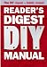 Books : "Reader's Digest" DIY Manual: The DIY Classic - Totally Revised (Readers Digest): The DIY Classic - Totally Revised (Readers Digest): The DIY Classic - Totally Revised (Readers Digest)
