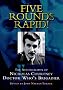 Five Rounds Rapid!: Autobiography of Nicholas Courtney - Doctor Who's Brigadier