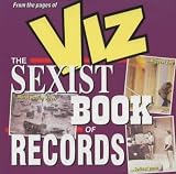 The Sexist's Book of Records: Sid's Hall of Fame (Viz)