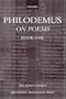Philodemus: On Poems Book One (Aesthetic Works)