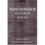 Philodemus: On Poems Book One (Philodemus, Aesthetic Works.)