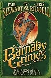 Barnaby Grimes: Return of the Emerald Skull (Barnaby Grimes)