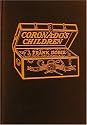 Coronado's Children; Tales of Lost Mines and Buried Treasures of the Southwest. (1930 Garden City 1st ed,)