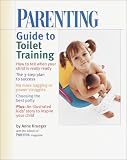 PARENTING Guide to Toilet Training