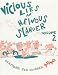 Vicious Lies and Heinous Slander: v. 2