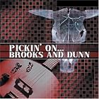 Pickin' on Brooks and Dunn by Barry Waldrep, Dennis Caplinger, Sharon Whyte, Jim Doyle, and J Swanson
