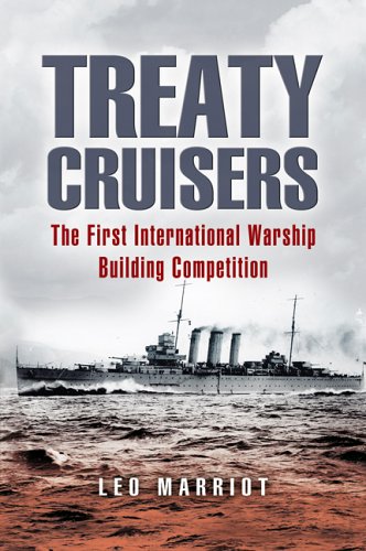 TREATY CRUISERS: The First International Warship Building Competition