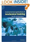 Environmental Applications of Geochemical Modeling