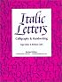 Italic Letters: Calligraphy and Handwriting