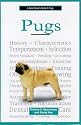 A New Owner's Guide to Pugs (New Owner's Guide To...)
