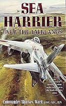 Sea Harrier Over The Falklands: A Maverick at War